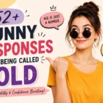funny responses to being called old